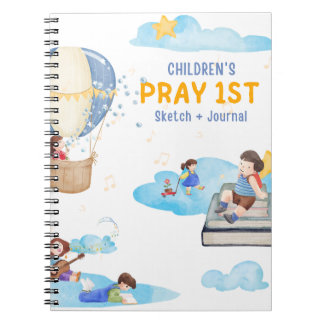 CHILDREN'S PRAY 1ST SPIRAL NOTEBOOK