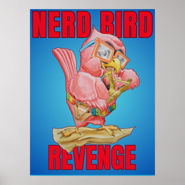 Childrens Revenge of the Nerd Bird Poster (Front)