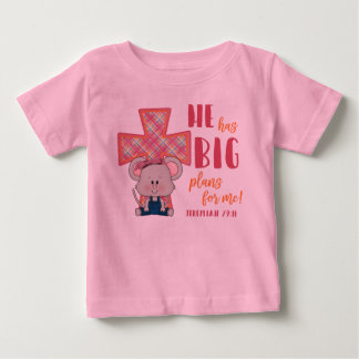 Child's T-Shirt, He Has Big Plans For Me Baby T-Shirt
