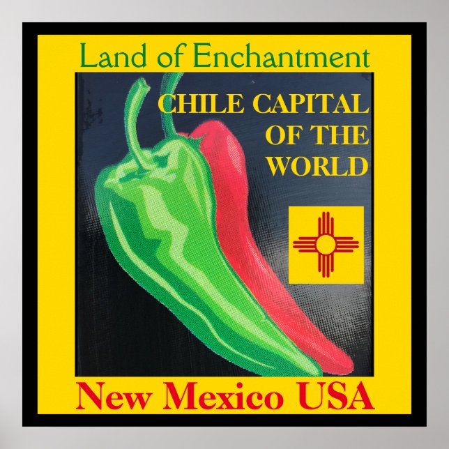 Chile Capital of the World New Mexico Red Green Poster (Front)