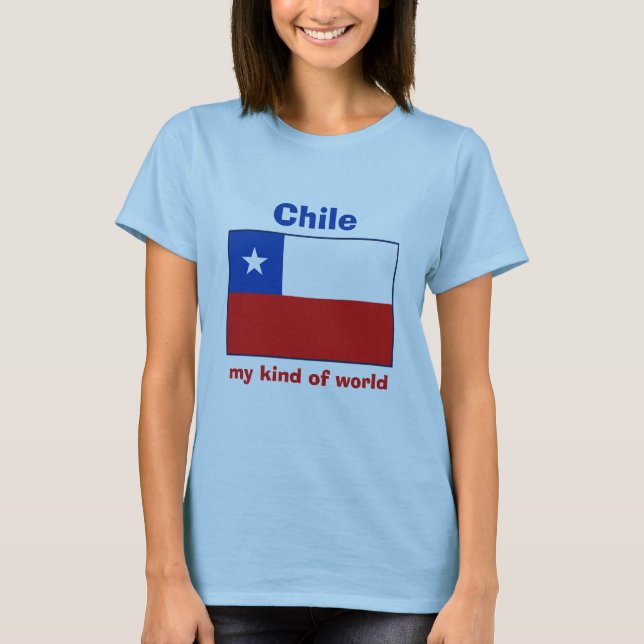 Chile Flag + Map + Text T-Shirt (Front)
