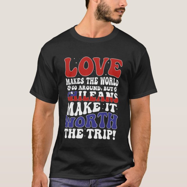 Chile Flag Men & Women Cute Til Chileans T-Shirt (Front)