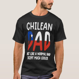 Chile  men Chile flag  mens Chile Chilean dad T-Shirt