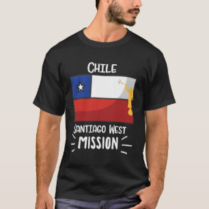 Chile Santiago West Mormon LDS Mission Missionary T-Shirt