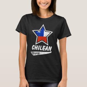 Chilean Original Proud Chilean Flag Chile T-Shirt