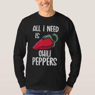 Chili Peppers Red Hot Spicy Pepper Eat Mexican Foo T-Shirt