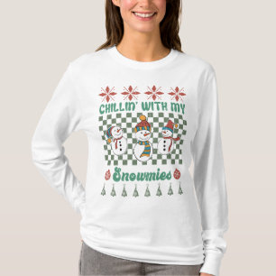 Chilin with my snowmies - Winter Wonderland  T-Shirt