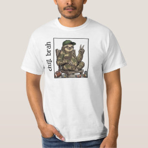 Chill brah Funny Adult Tee