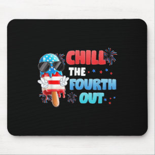 Chill Fourth Out Ice Cream Popsicle 4th July Indep Mouse Pad