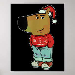 Chill Guy Meme Wearing Ugly Christmas Sweater  Poster