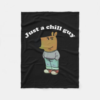 Chill Guys Funny Meme Gifts  Fleece Blanket