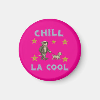 Chill La Cool – Dog in Glasses Walking Friend !! Magnet