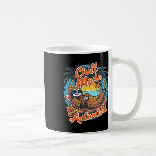 Chill Mode Activated Sloth Hammock Beach Sunset  Coffee Mug (Right)
