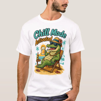 Chill Mode Activated T-Shirt