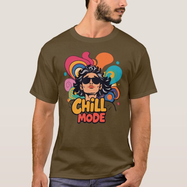 "Chill mode" T-Shirt (Front)