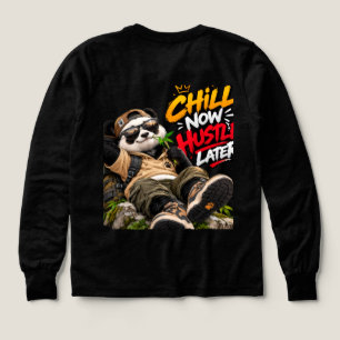 Chill Now Hustle Later Cool Sloth Streetwear Sweat
