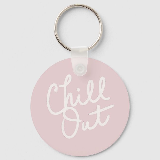 Chill Out Blush Key Ring (Front)
