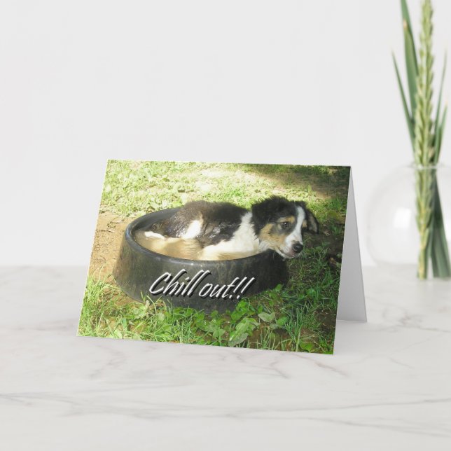 "Chill Out!" Card (Front)