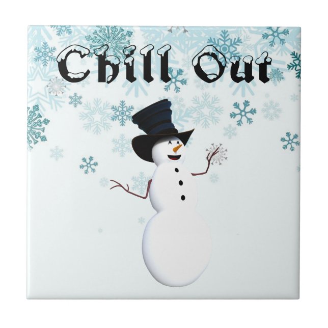 Chill Out Ceramic Tile (Front)