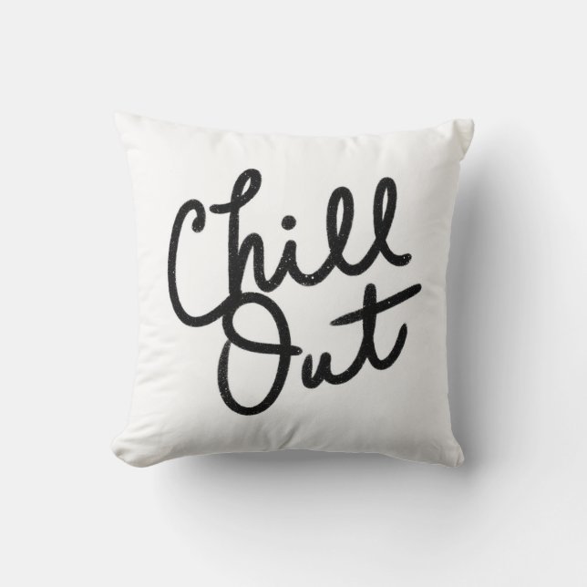 Chill Out Cushion (Front)