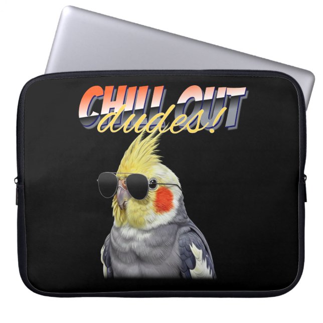 Chill Out Dudes  Laptop Sleeve (Front)