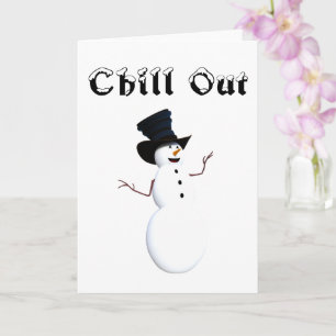 Chill Out Greeting Card