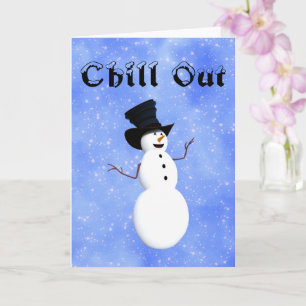 Chill Out Greeting Card