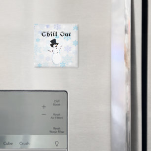 Chill Out Magnet