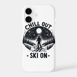 Chill out Ski on