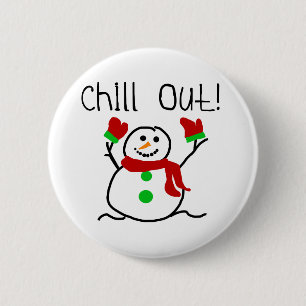 Chill Out Snowman 6 Cm Round Badge