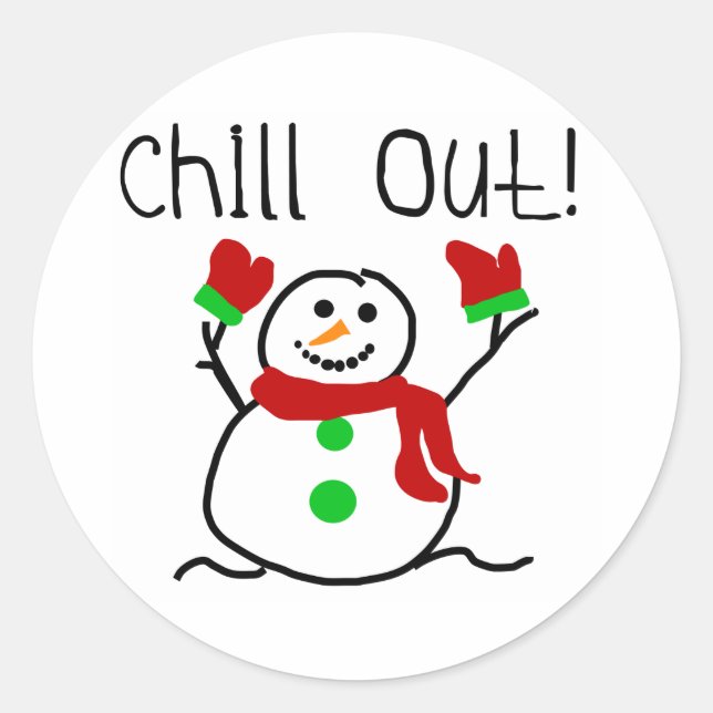 Chill Out Snowman Holidays Classic Round Sticker (Front)