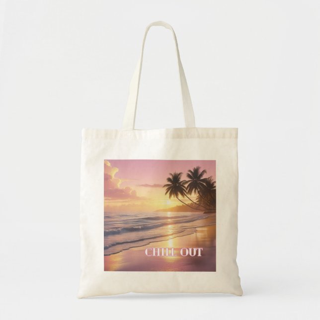 Chill Out Sunrise Tote – Say No to Plastic! (Front)