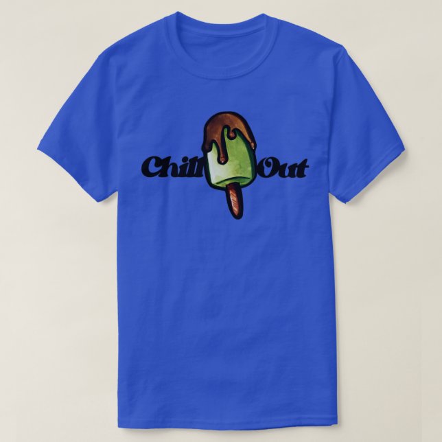 Chill Out T-Shirt (Design Front)