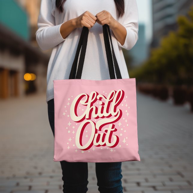 Chill Out Tote Bag, Fun and Stylish Pink Tote Bag (Creator Uploaded)