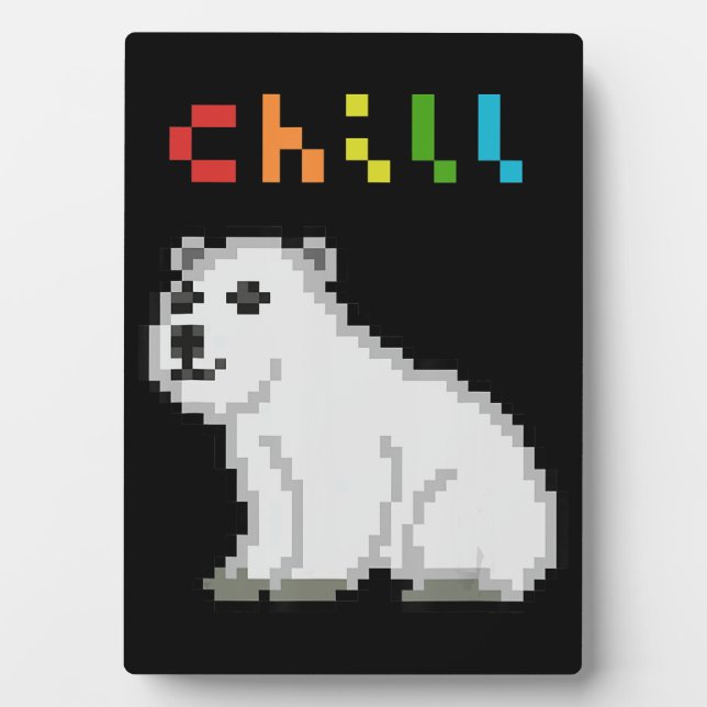 Chill Polar Bear Animal Lover Plaque (Front)