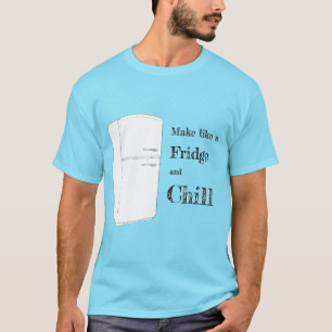 Chill T-Shirt