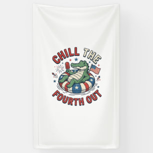 Chill The Fourth Out Alligator Patriotic Shirt Des Banner