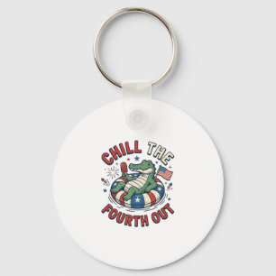 Chill The Fourth Out Alligator Patriotic Shirt Des Key Ring