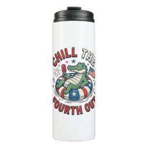 Chill The Fourth Out Alligator Patriotic Shirt Des Thermal Tumbler