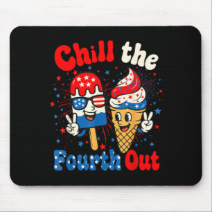 Chill The Fourth Out Funny Ice Cream 4th of July Mouse Pad