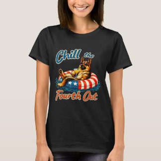 Chill The Fourth Out German Shepherd 4th Of July T-Shirt