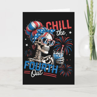 Chill The Fourth Out Skeleton Retro 4th Of July  Card