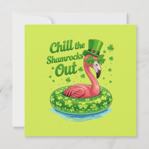 Chill The Shamrocks Out Funny St Patrick’s Day Card