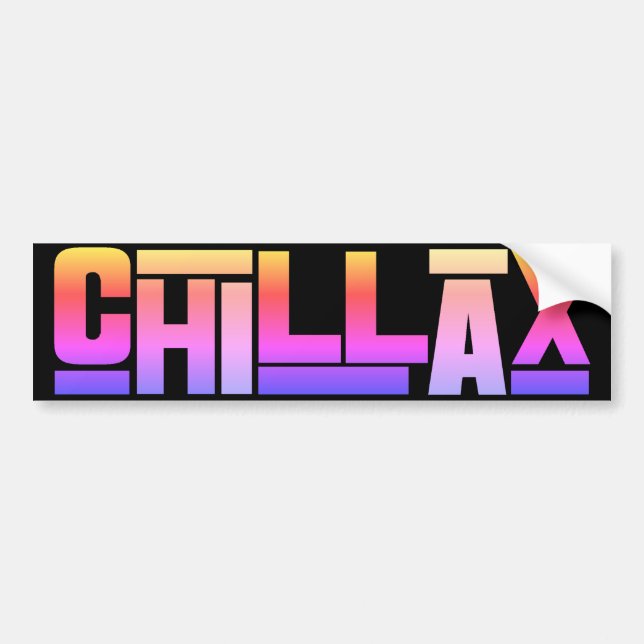 Chillax Bumper Sticker (Front)