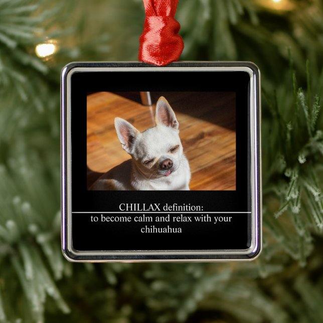 CHILLAX definition calm relax chihuahua photo text Metal Tree Decoration (Tree)