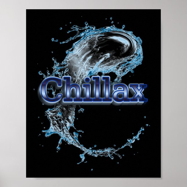 Chillax Sticker1  Poster (Front)