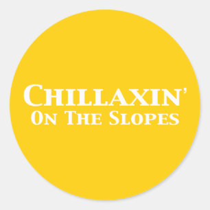 Chillaxin On The Slopes Gifts Classic Round Sticker