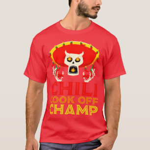 Chilli Cook Off Champ  T-Shirt