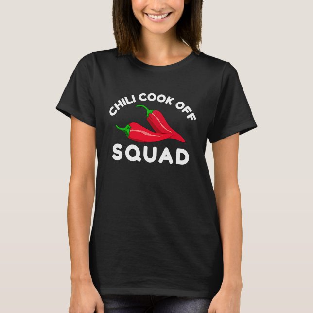 Chilli Cook Off Squad Chilli Contest With Red Pepp T-Shirt (Front)