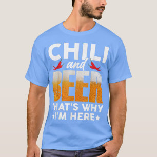 Chilli Cookoff Funny Chilli And Beer T-Shirt